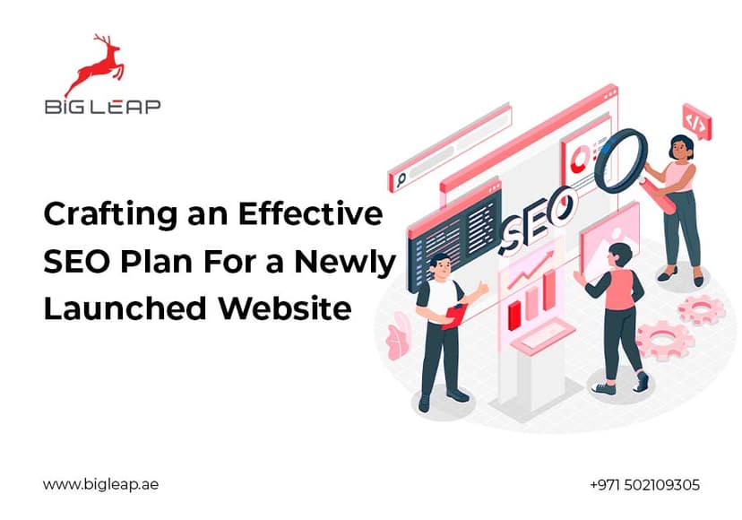 Crafting An Effective Seo Plan For A Newly Launched Website